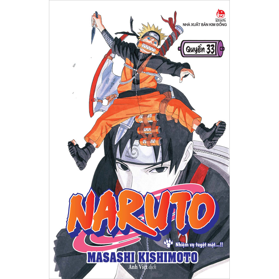 Naruto Tập 33: Nhiệm Vụ Tuyệt Mật…!! (Tái Bản 2022)
