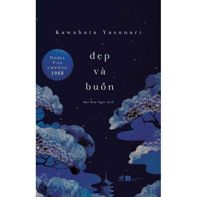 Đẹp và buồn (Kawabata Yasunari) -  Bản Quyền