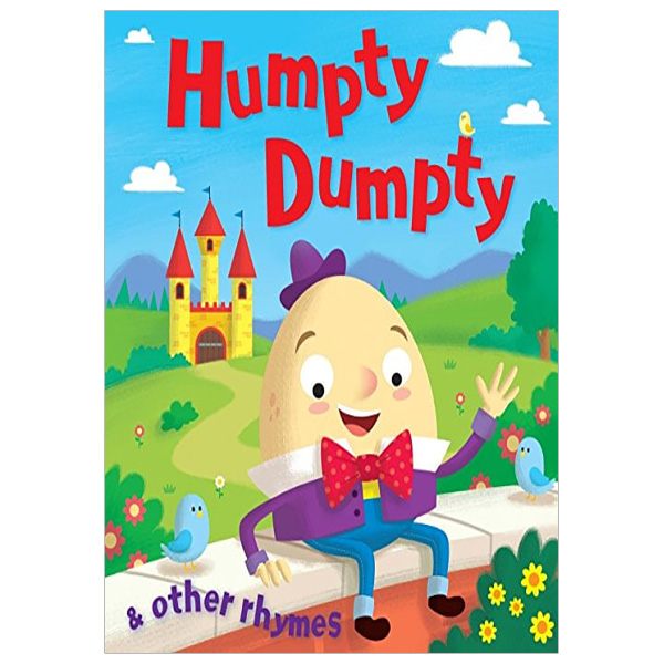 Humpty Dumpty And Other Rhymes