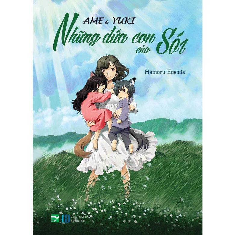 Sách Ame &amp; Yuki - Những Đứa Con Của Sói (Light Novel) - IPM - BẢN QUYỀN