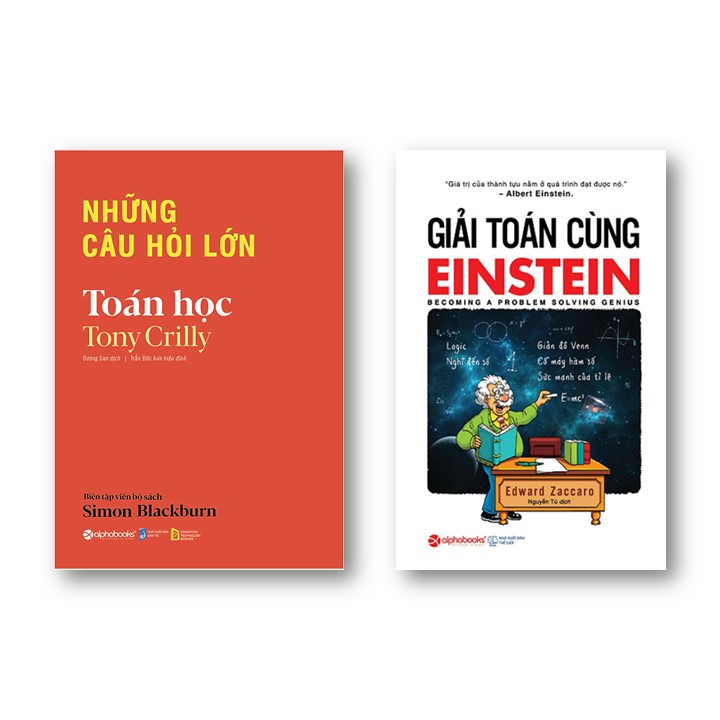 Combo Toán Học: Những Câu Hói Lớn Toán Học + Giải Toán Cùng Einstein