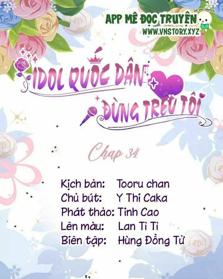idol quốc dân đừng trêu tôi chapter 34 1