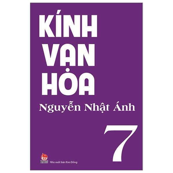 Kính Vạn Hoa Tập 7 (Tái Bản 2019)