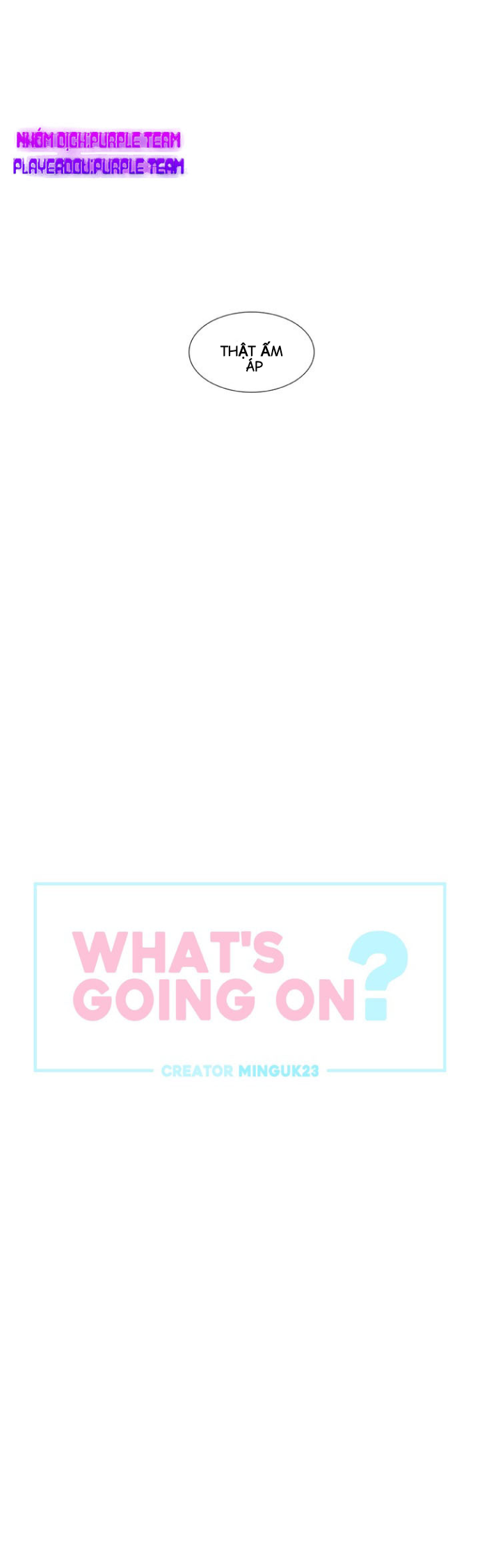 chuyện quái gì đang xảy ra? chapter 18 10