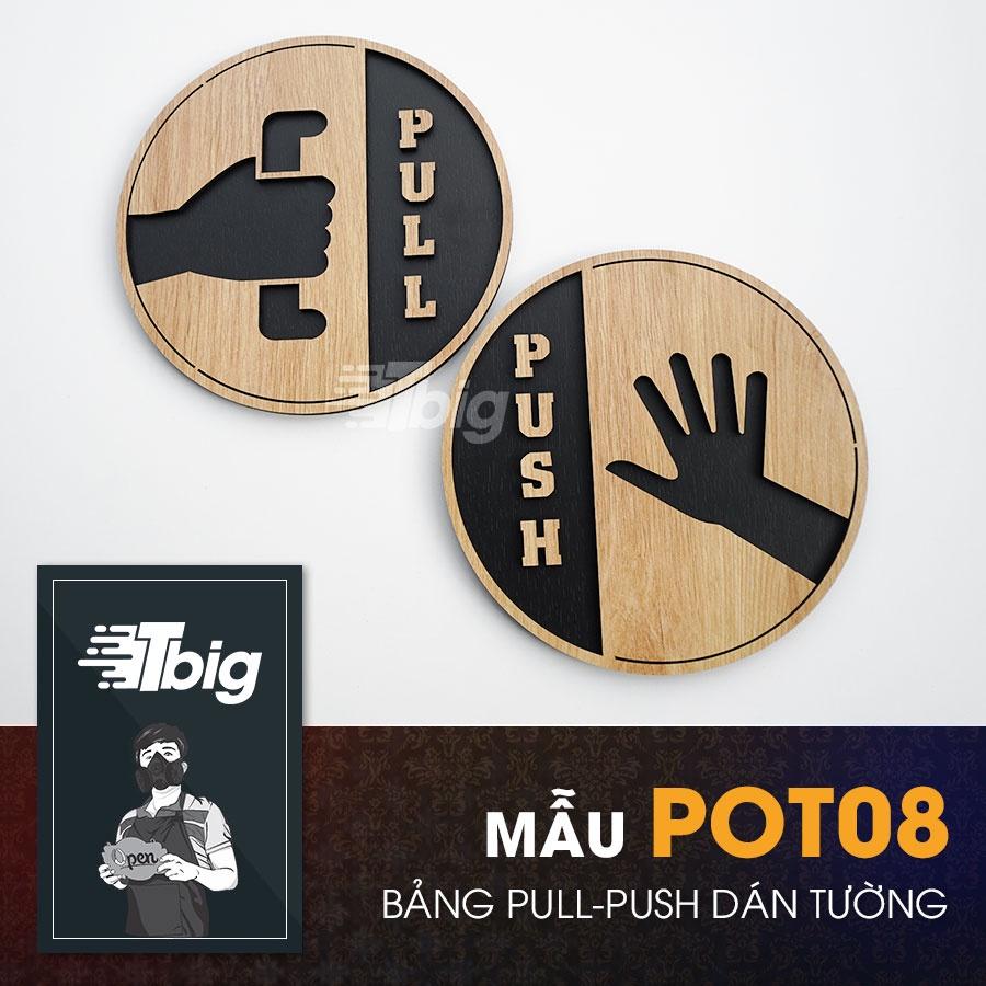 Bảng gỗ Pull Push hướng dẫn đóng mở cửa, cửa kính dạng hình tròn dán bằng keo 2 mặt tiện dụng dễ dàng