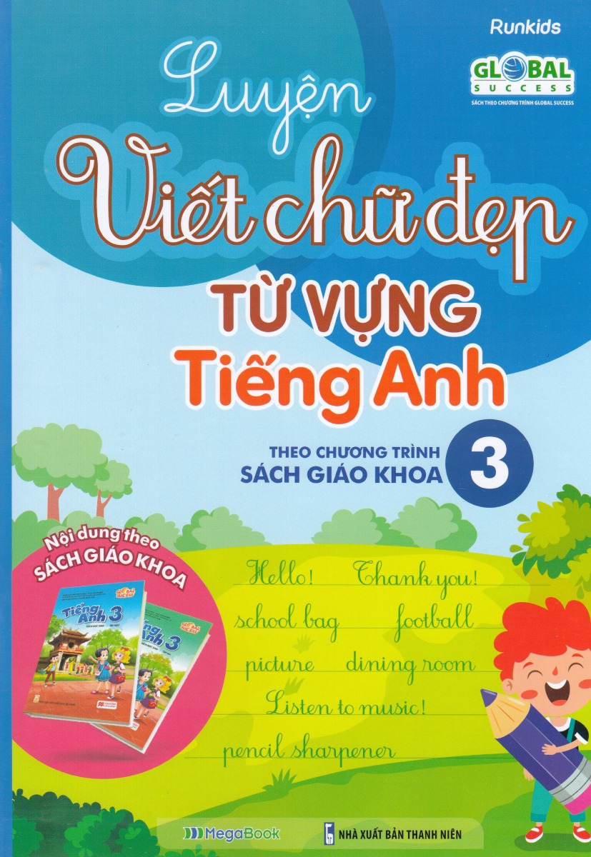 Luyện Viết Chữ Đẹp Từ Vựng Tiếng Anh - Theo Chương Trình Sách Giáo Khoa 3 - MEGA