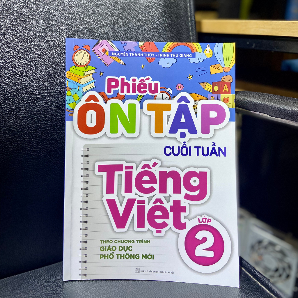 Sách - Phiếu Ôn Tập Cuối Tuần Tiếng Việt Lớp 2 - Theo Chương Trình Giáo Dục Phổ Thông Mới