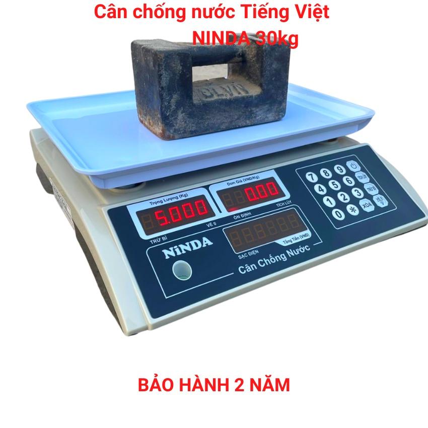 Cân tính tiền chống nước NINDA ( 30kg ) dùng cho bán hàng hải sản,nhà hàng ( bảo hành 24 tháng )