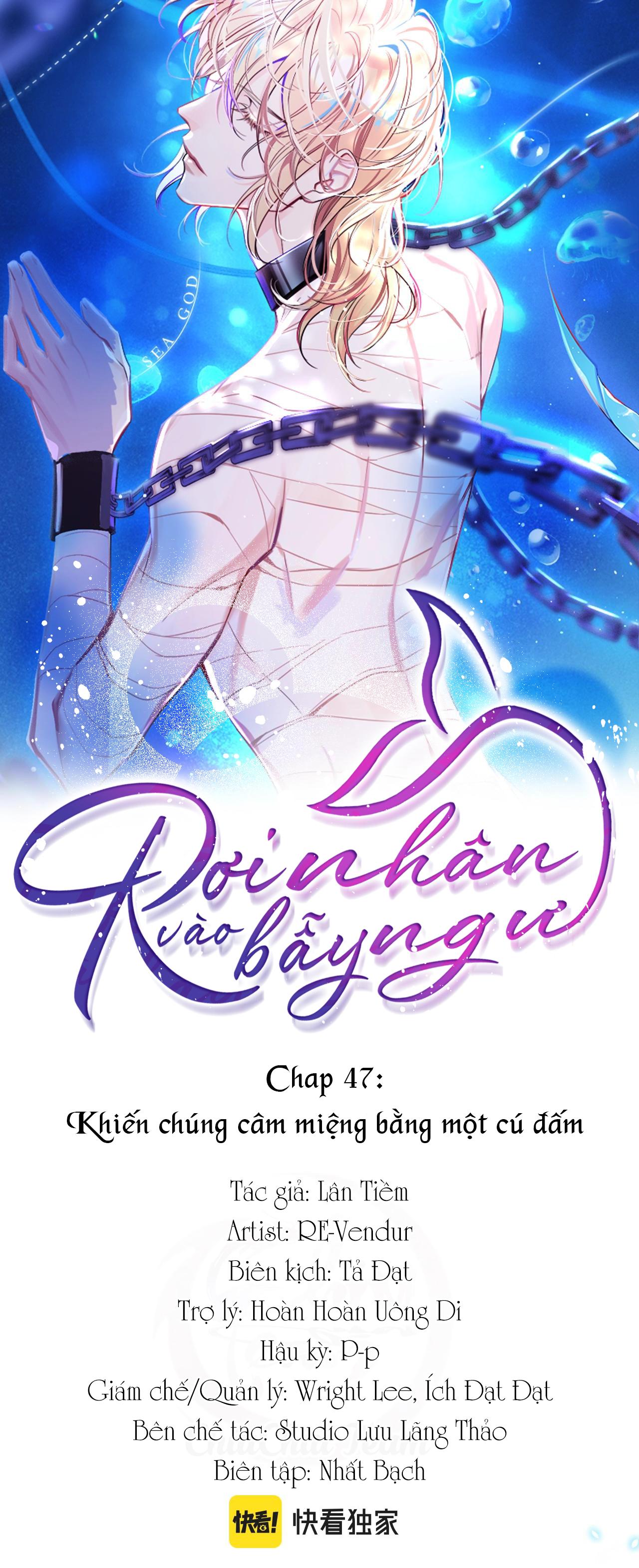 Rơi Vào Bẫy Nhân Ngư chapter 47