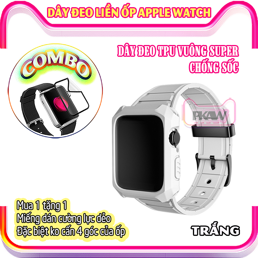 Dây Đeo liền ốp dành cho Apple Watch 7/6/5/4/3/2/1 size 38/40/41/42/44/45mm TPU vuông SUPER chống sốc - nhiều màu (tặng cường lực dẻo theo size)