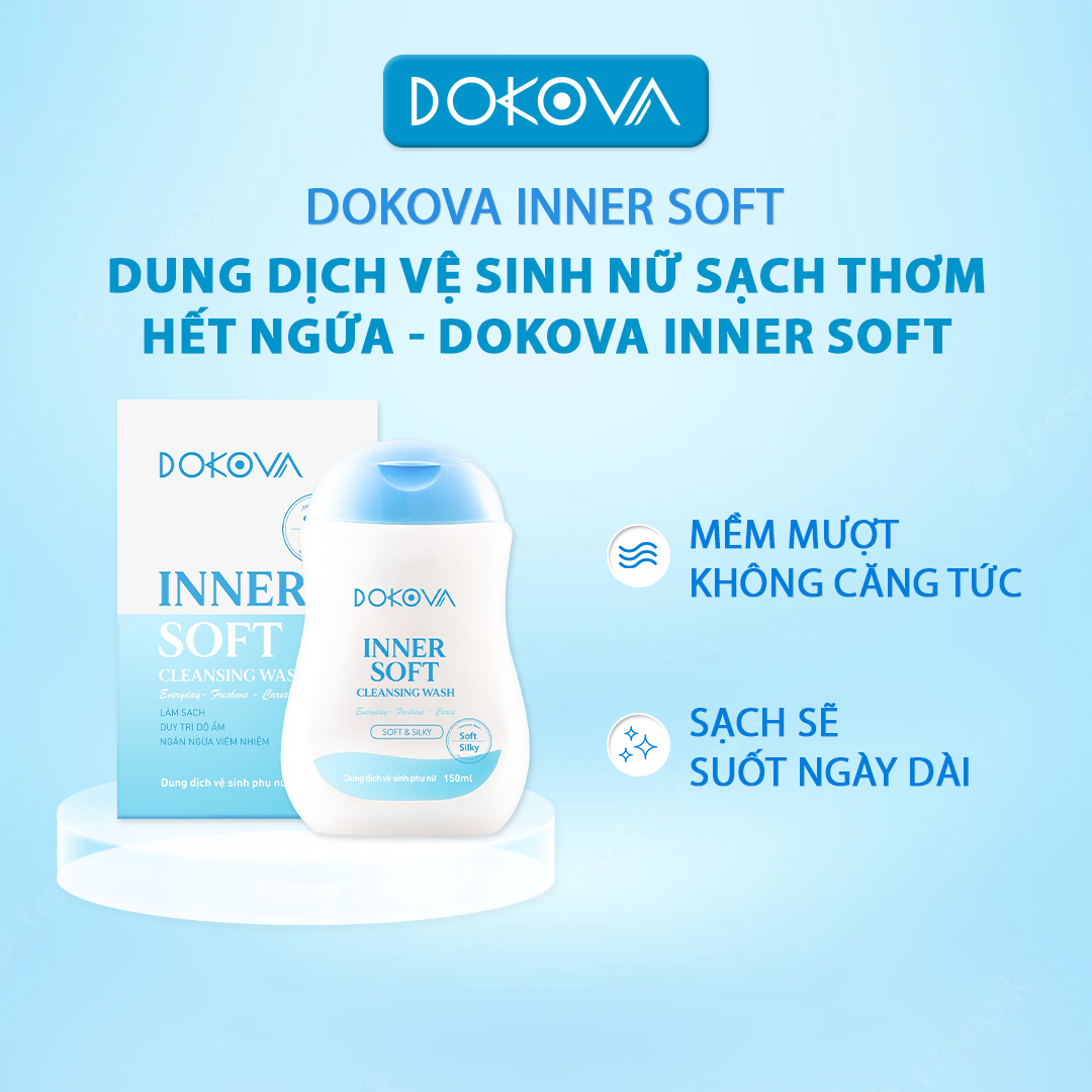 Dung dịch vệ sinh nữ sạch thơm hết ngứa - DOKOVA INNER SOFT