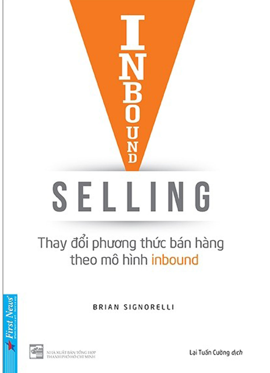 Inbound Selling - Thay Đổi Phương Thức Bán Hàng Theo Mô Hình Inbound