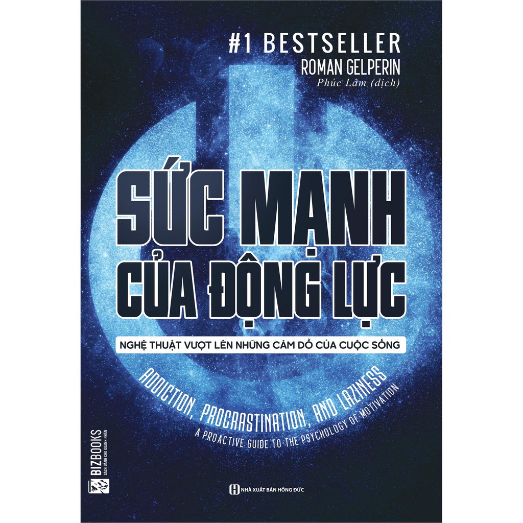 Sách - Sức mạnh của động lực - Nghệ thuật vượt lên những cám dỗ của cuộc sống - MC