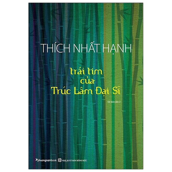 Trái Tim Của Trúc Lâm Đại Sĩ