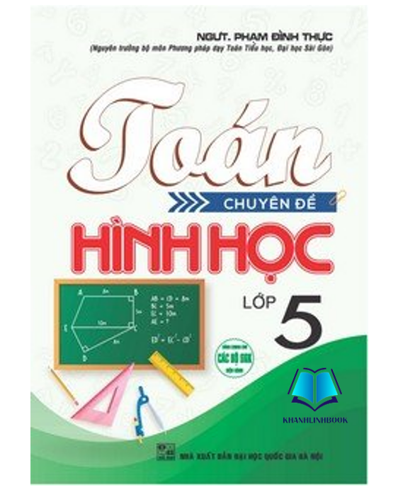 Sách - toán chuyên đề hình học 5 (dùng chung cho các bộ sgk hiện hành) (HA)