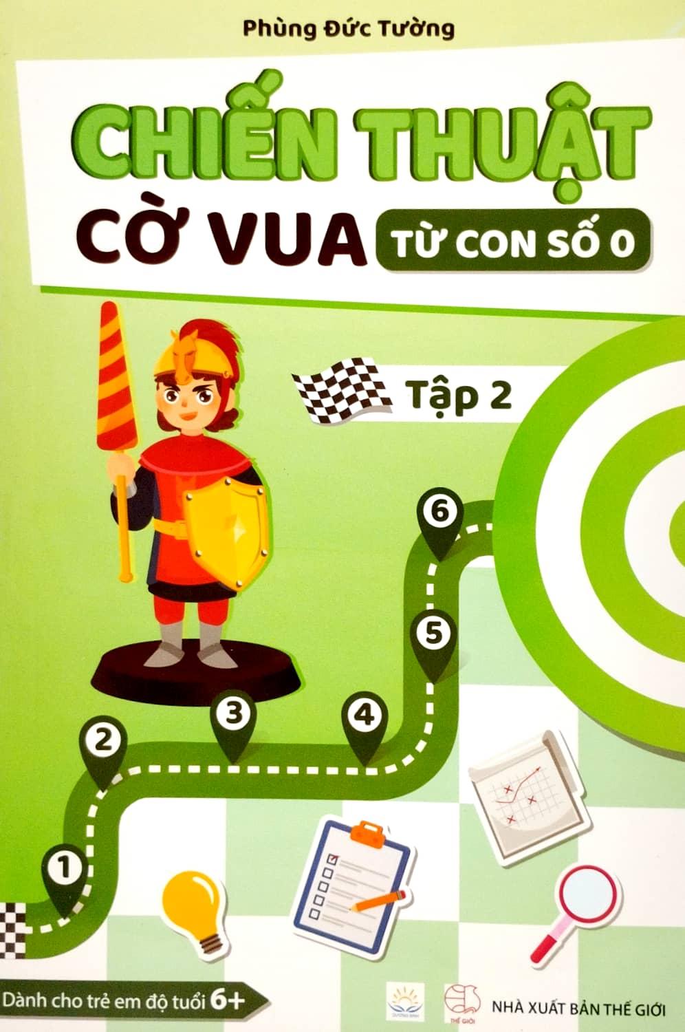 Chiến Thuật Cờ Vua Từ Con Số 0 - Tập 2