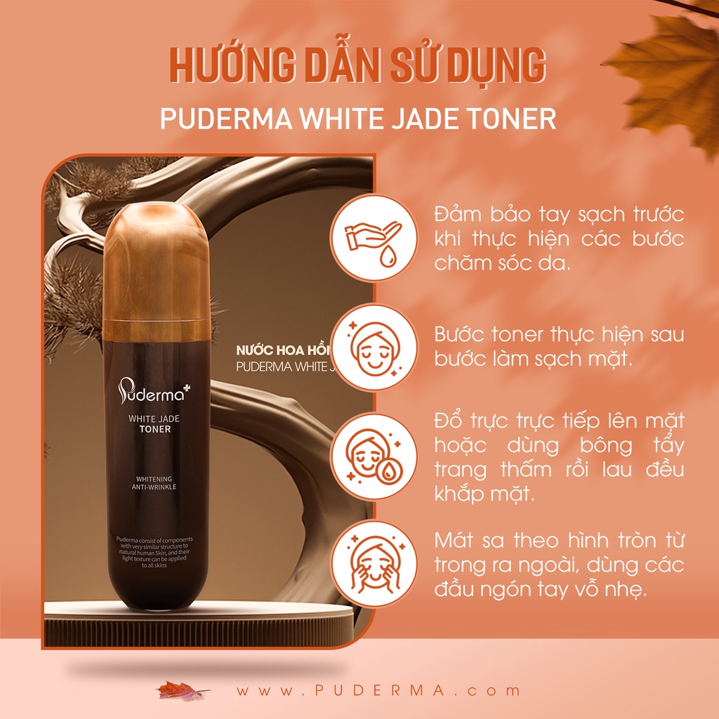 Nước hoa hồng hỗ trợ mờ nám Puderma White Jade Toner 100 ml: Làm sạch lớp bụi bẩn sâu trong da, Cấp ẩm, mờ vết thâm, sạm, nám, tàn nhang, bảo vệ tế bào da khỏi tổn thương, chống lại sự lão hóa da, giảm sự hình thành các nếp nhăn.