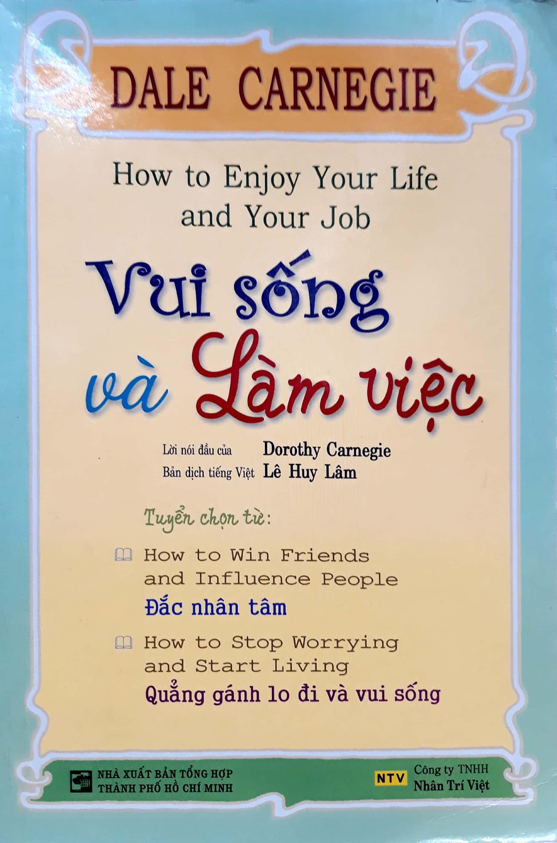 Vui Sống Và Làm Việc (Tái Bản)