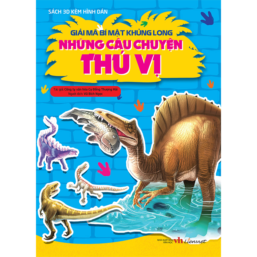 Giải Mã Bí Mật Khủng Long - Những Câu Chuyện Thú Vị