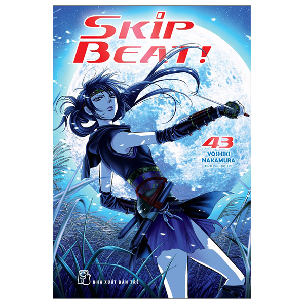 Truyện tranh Skip Beat - Lẻ tập 43 44 45 46 47 48 - NXB Trẻ