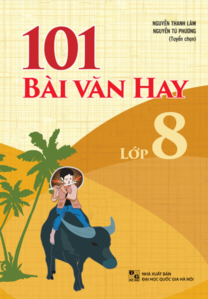 101 BÀI VĂN HAY LỚP 8