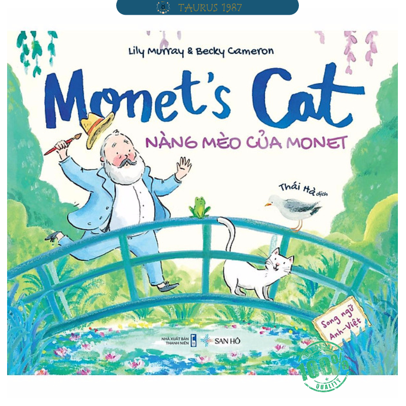Thiếu Nhi Song Ngữ - Monet’s Cat – Nàng Mèo Của Monet