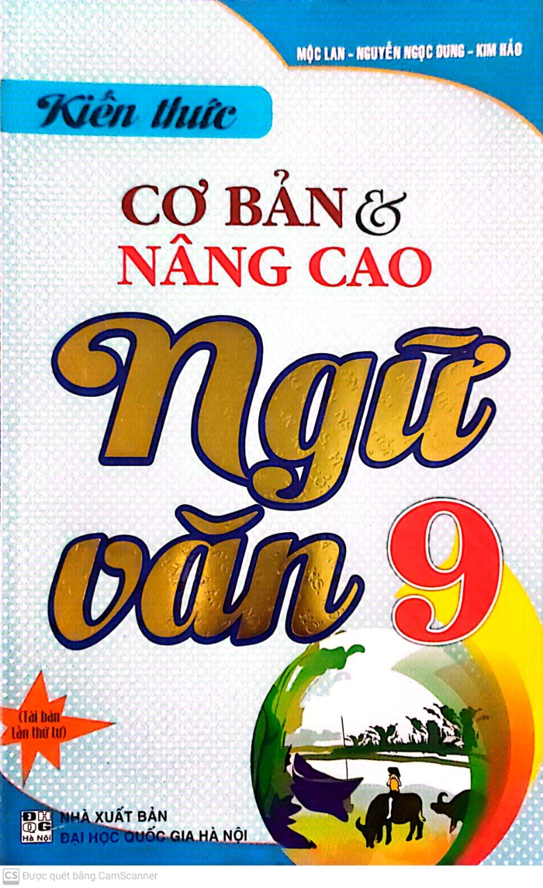 Kiến Thức Cơ Bản Và Nâng Cao Ngữ Văn 9