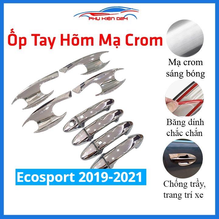 Ốp tay hõm cửa mạ crom Ecosport 2019 chống trầy va đập mở cửa xe