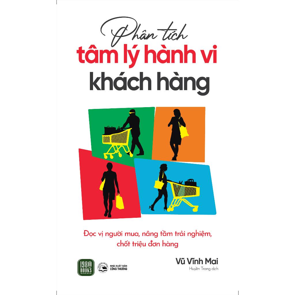 Phân Tích Tâm Lý Hành Vi Khách Hàng - Bản Quyền