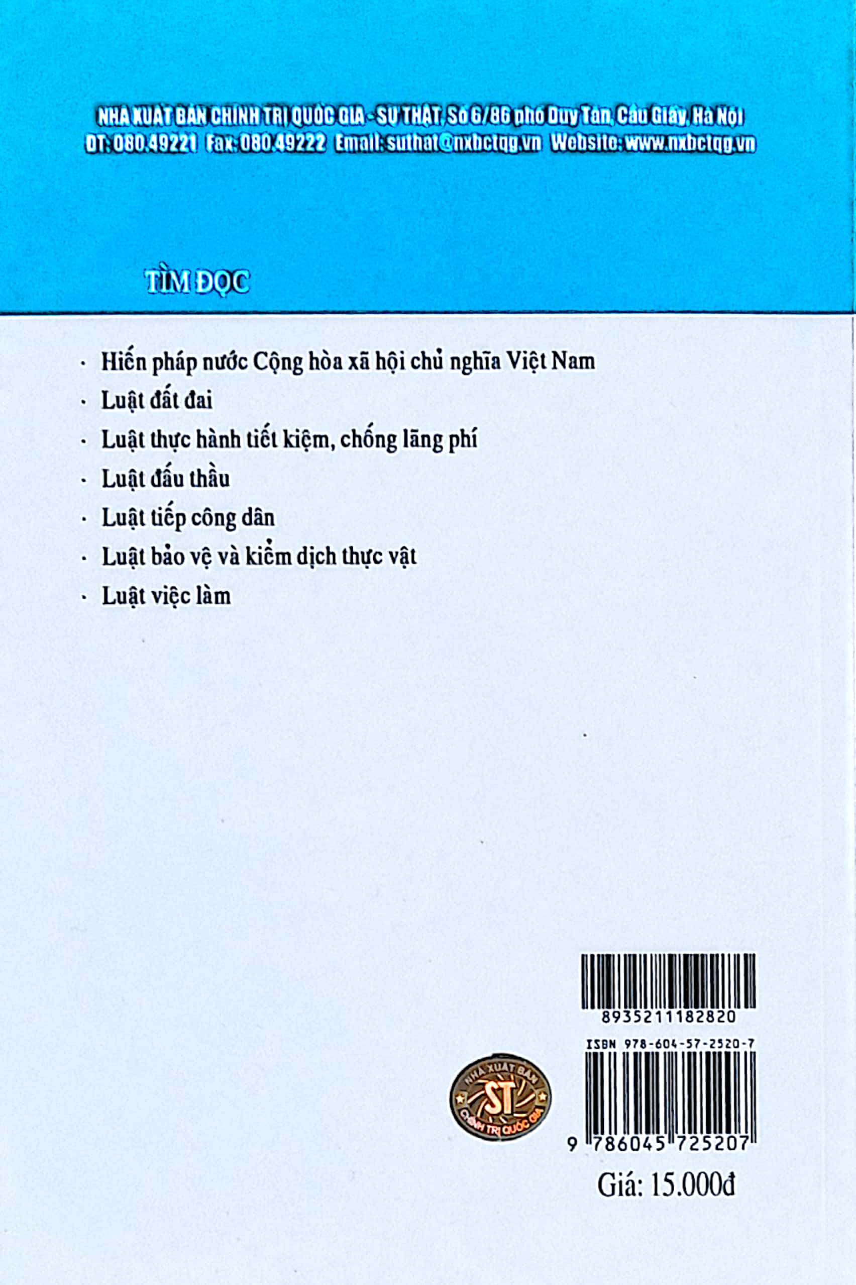 Luật Thi đua, khen thưởng năm 2003 đã được sửa đổi, bổ sung năm 2005, 2009, 2013