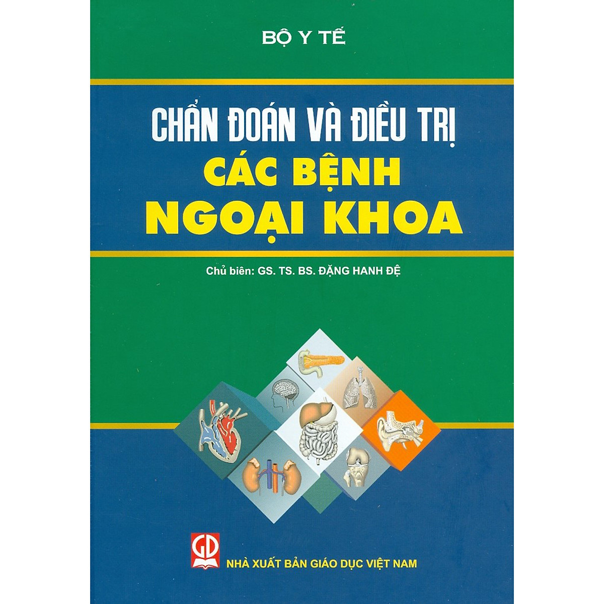 Chẩn Đoán Và ĐT Các Bệnh Ngoại Khoa