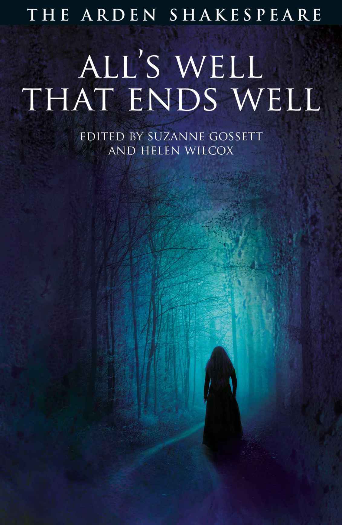 [Hàng thanh lý miễn đổi trả] All's Well That Ends Well: The Arden Shakespeare (Third Series)