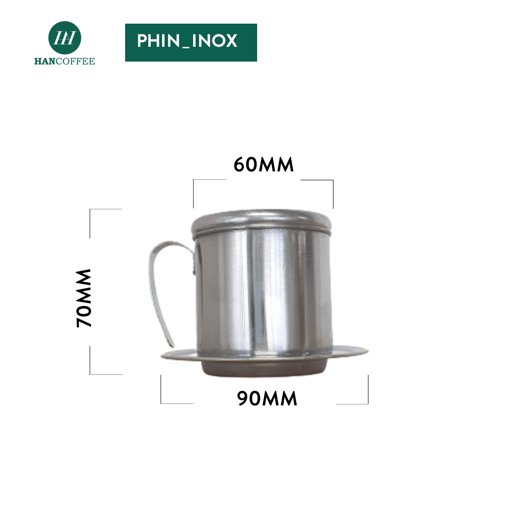 Phin pha cà phê HANCOFFEE  INOX Cao Cấp Size 7 pha 25gr Nắp Tròn Quai Cầm cong tiện lợi