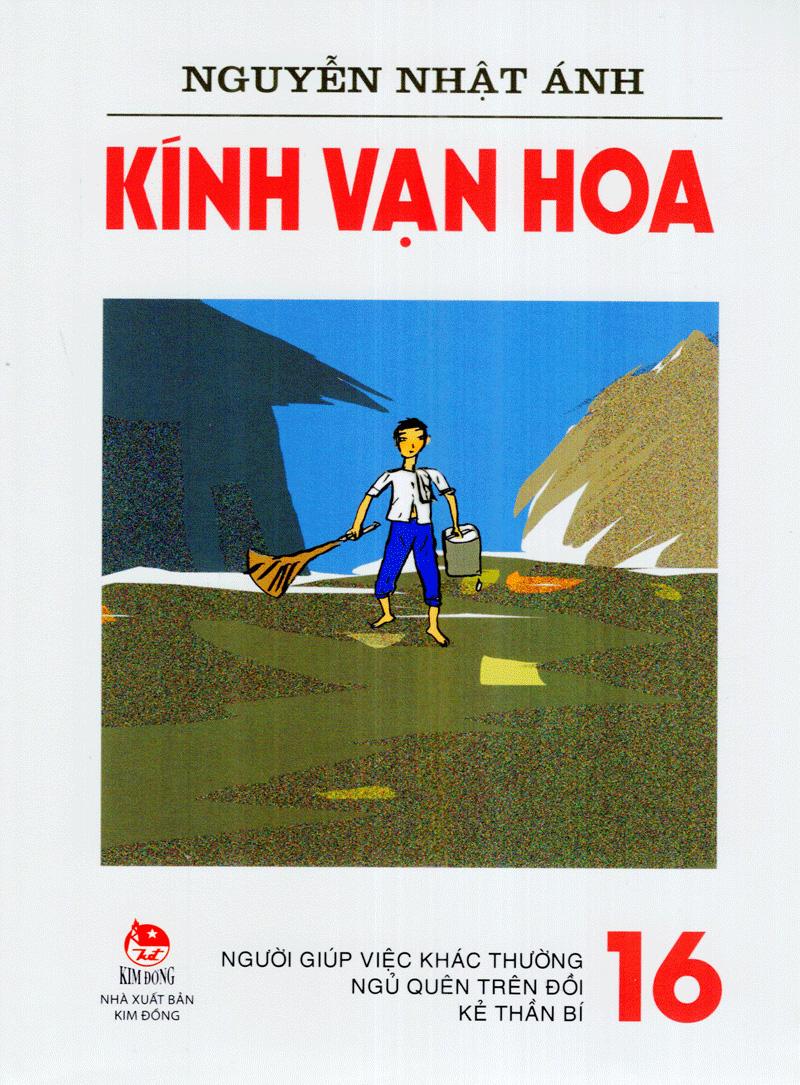 Kính Vạn Hoa - Tập 16: Người Giúp Việc Khác Thường - Ngủ Quên Trên Đồi - Kẻ Thần Bí