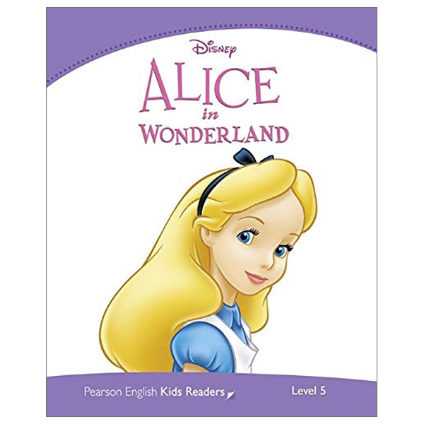 Level 5: Disney Alice In Wonderland (Pearson English Kids Readers)