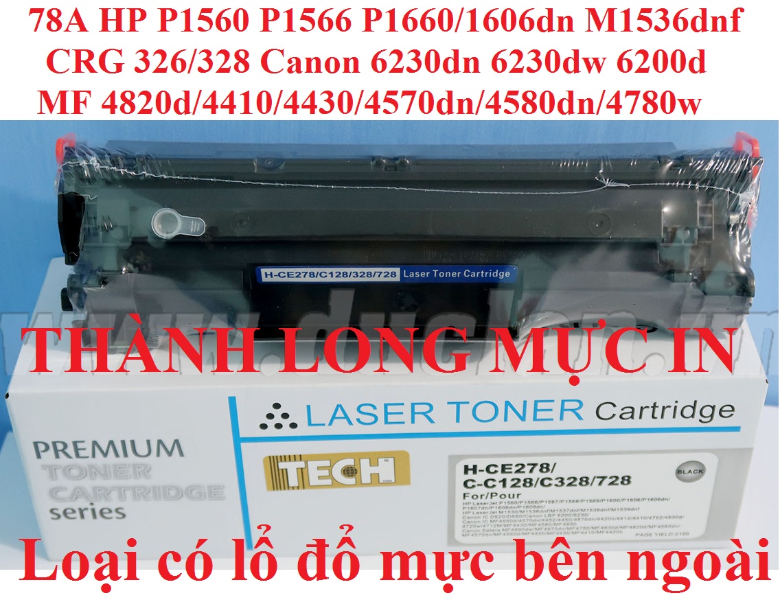 Hộp mực 78A Canon 6230dn 6230dw 6200d -Có Lỗ Đổ Mực- HP P1560/1536/P1566/1600/P1606DN Mực in Canon MF4410/4430/4580DN/MF4570dn/4550d/4452/4450/4450d/MF4420n /4412/ D520