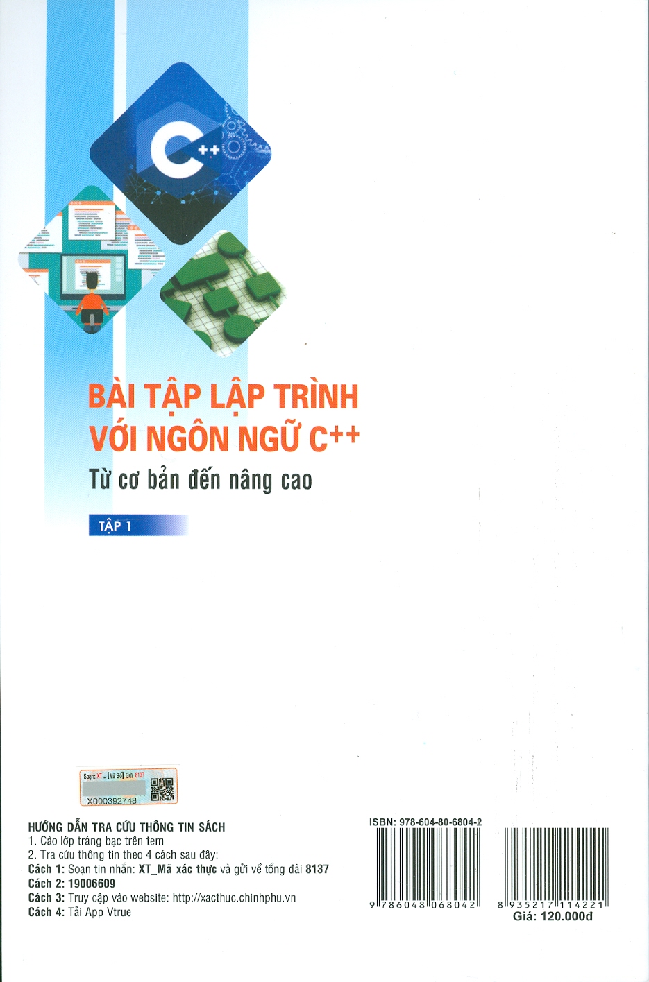 BÀI TẬP LẬP TRÌNH VỚI NGÔN NGỮ C++ TỪ CƠ BẢN ĐẾN NÂNG CAO - TẬP 1