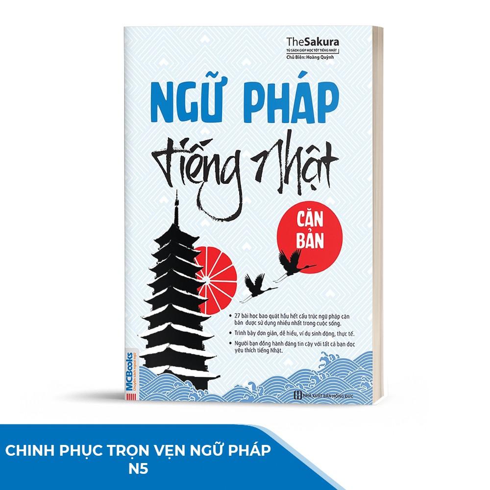 Sách - Ngữ Pháp Tiếng Nhật Căn Bản - Dành Cho Người Mới Bắt Đầu - Học Kèm App Online