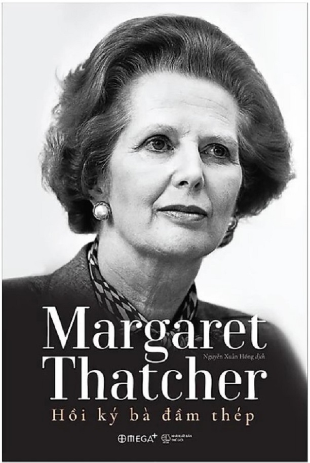 Margaret Thatcher - Hồi Ký Bà Đầm Thép - Bìa cứng