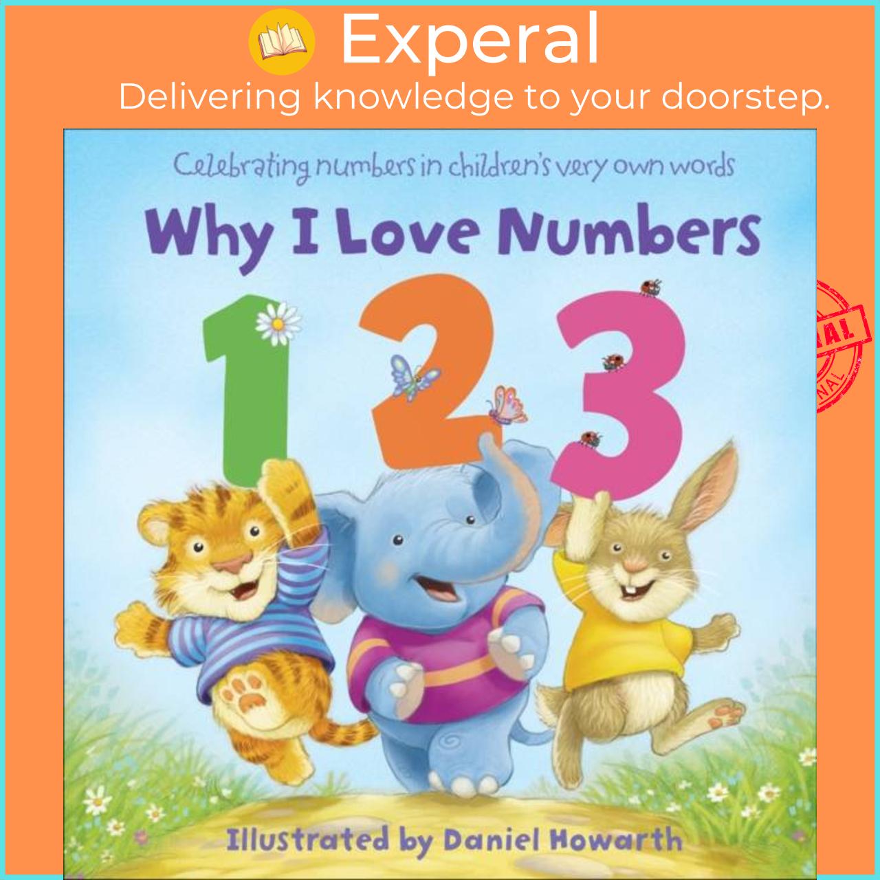 Sách - Why I Love Numbers by Daniel Howarth (UK edition, boardbook)