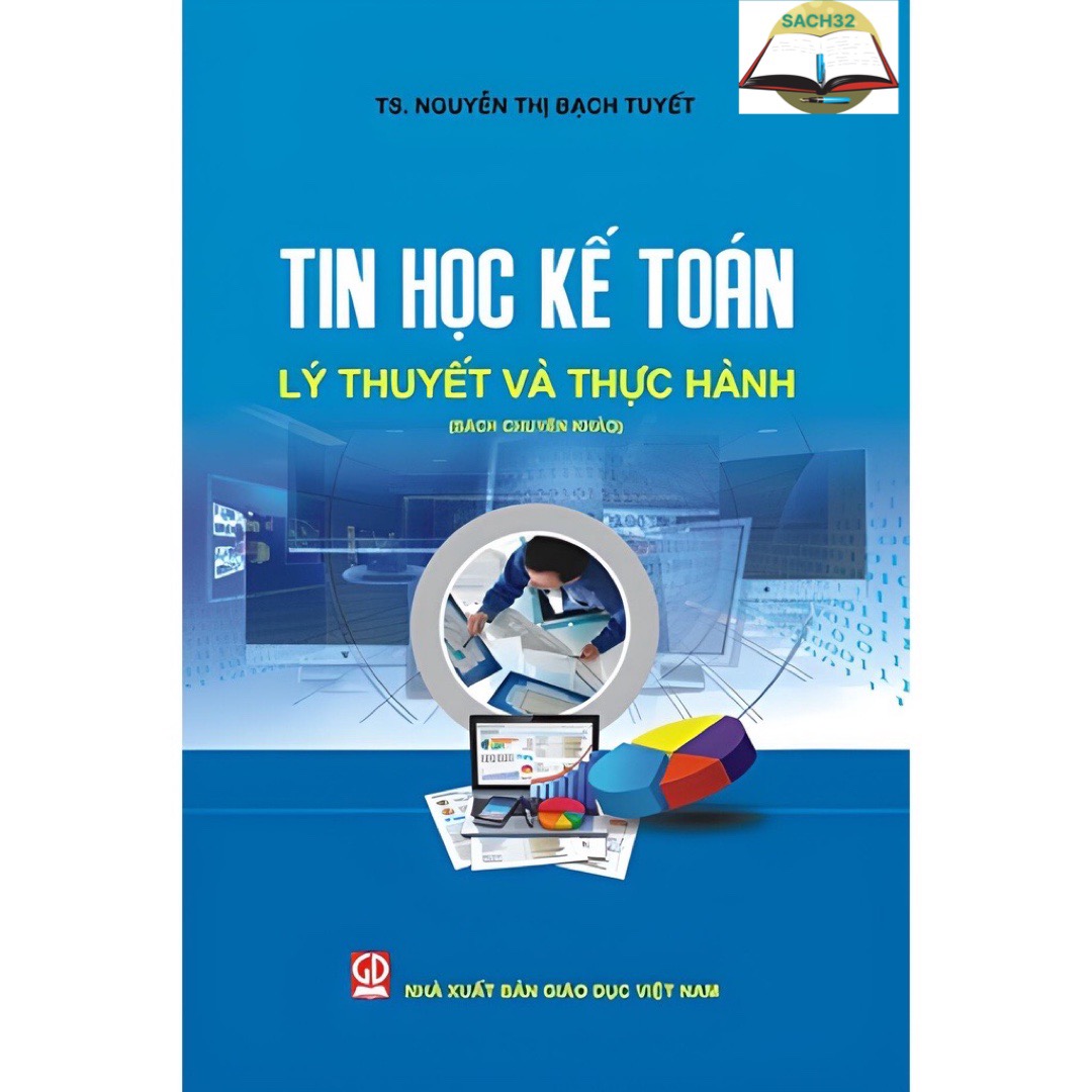 Tin Học Kế Toán - Lý Thuyết Và Thực Hành