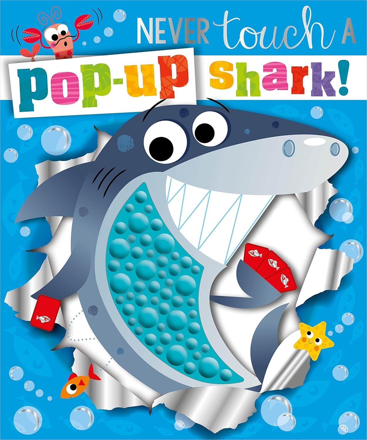 Sách ngoại văn: Never Touch A Pop-Up Shark!