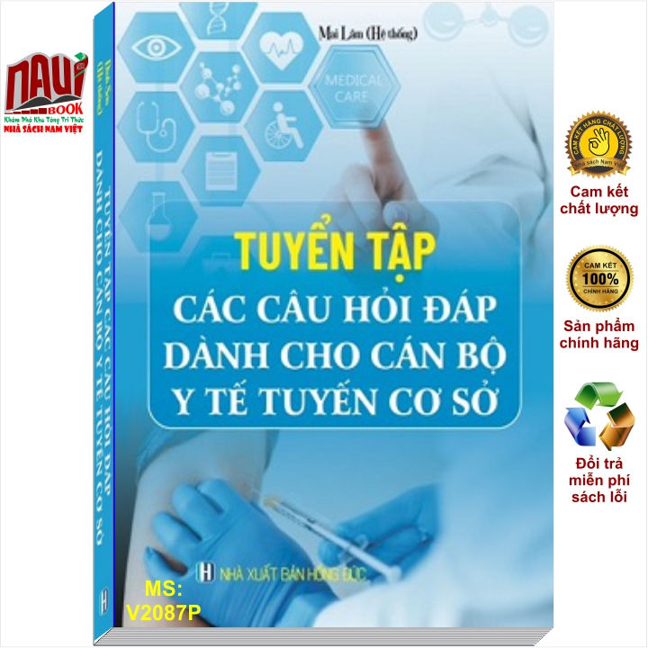 Sách Tuyển Tập Các Câu Hỏi Đáp Dành Cho Cán Bộ Y Tế Tuyền Cơ Sở