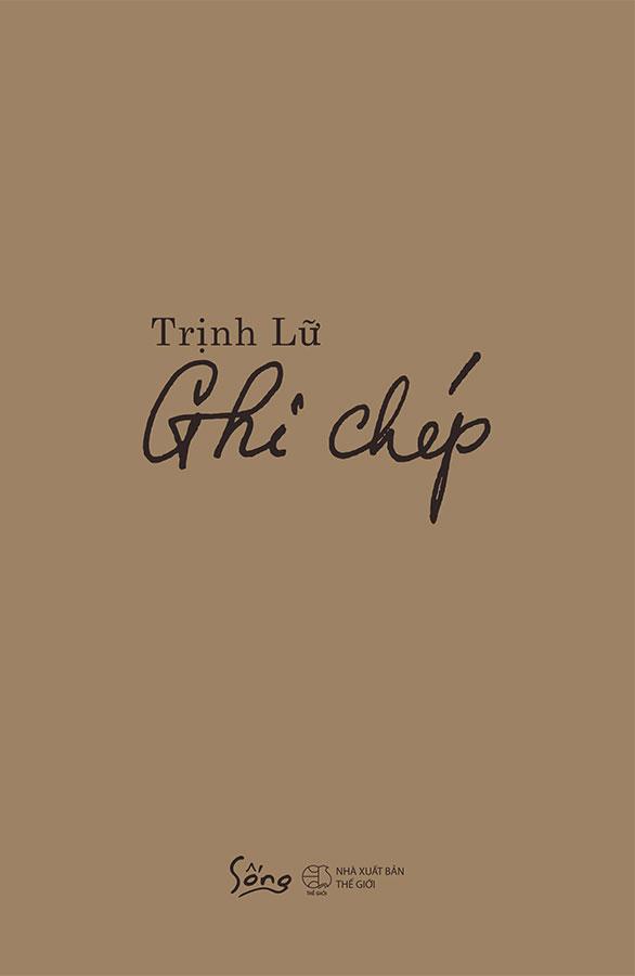 Trịnh Lữ: Ghi Chép