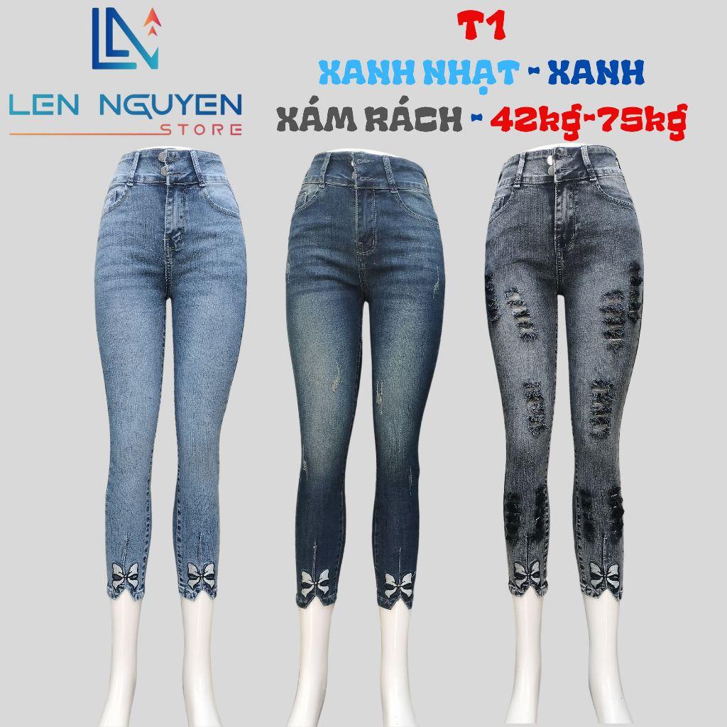 T1_Quần jean nữ, 9 tất, lưng cao, quần bò nữ dáng ôm, quần rin nữ có big size, cho 42kg đến 75kg,LEN NGUYEN STORE - Xanh