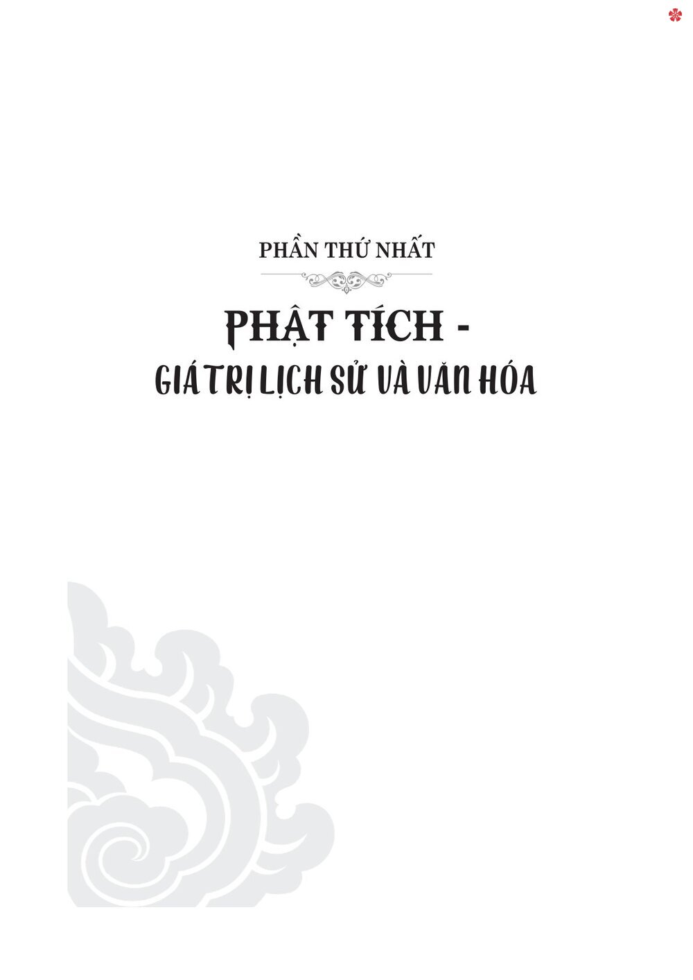 Phật Tích trung tâm phật giáo cổ nhất ở Việt Nam - bản in 2025