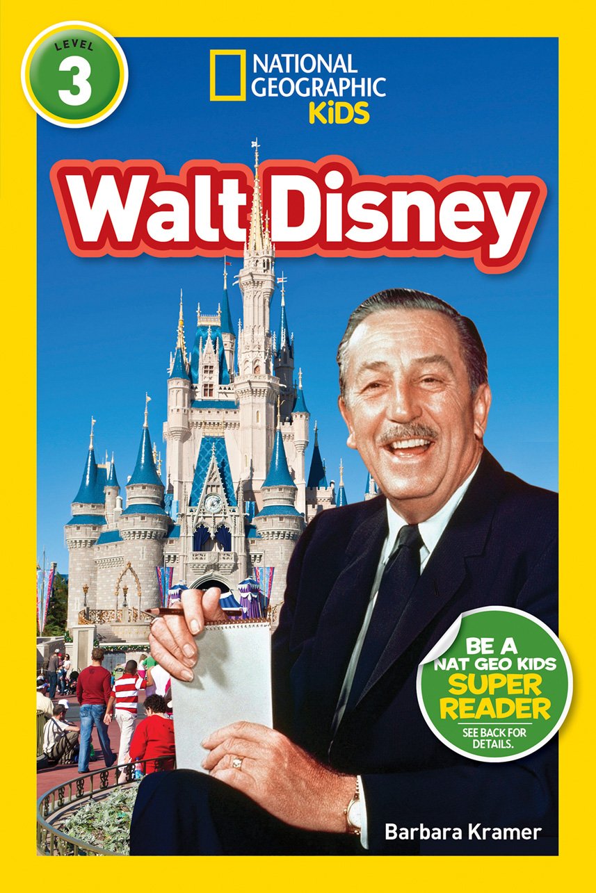 National Geographic Kids Readers: WaltDisney