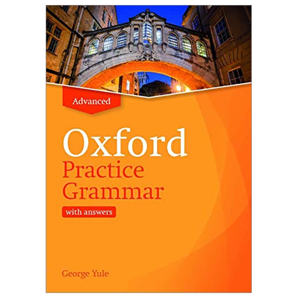 Oxford Practice Grammar Advanced with Answer Key (Updated Edition)