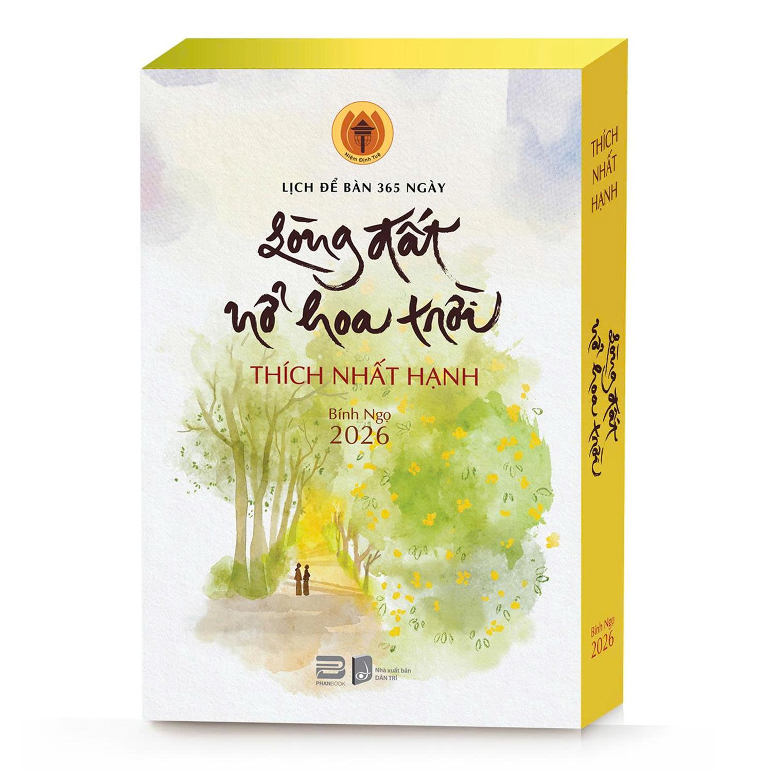 Lịch Bàn 2026 - Lòng Đất Nở Hoa Trời