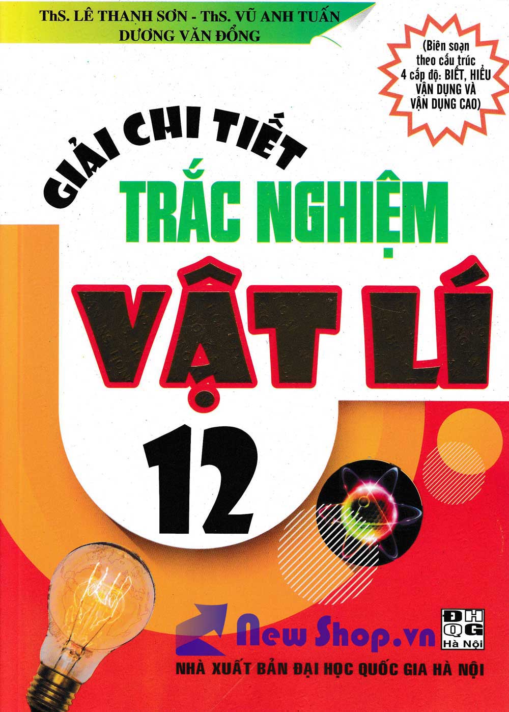 Giải Chi Tiết Trắc Nghiệm Vật Lí 12 (Tái Bản)